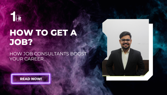 How to get a Job? | How Job Consultants Boost Your Career
